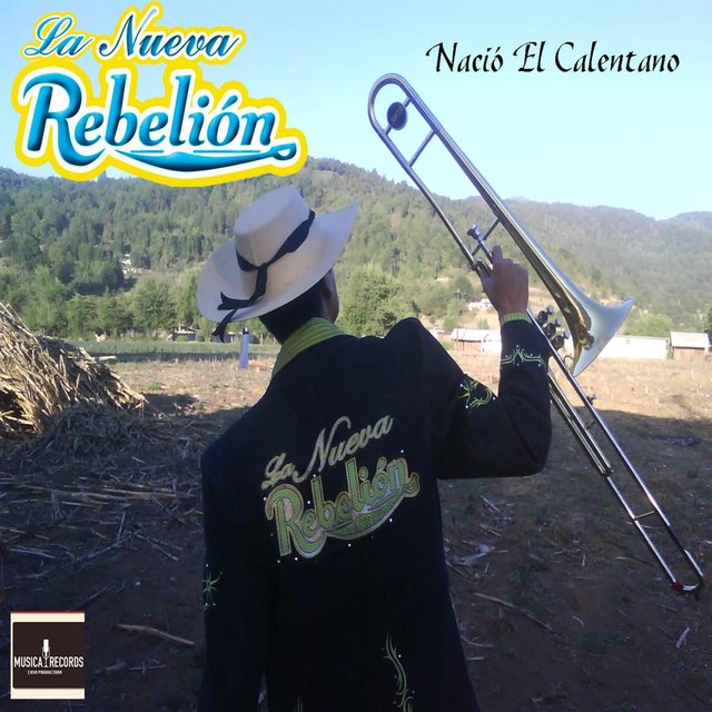 Nació el Calentano