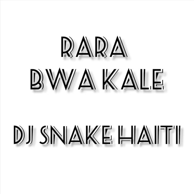 Rara Bwa Kale