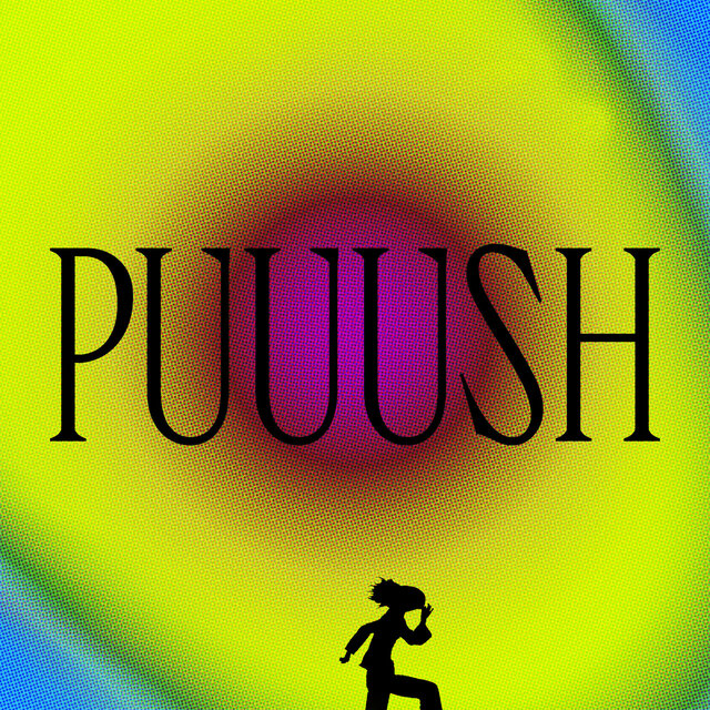 Puuush