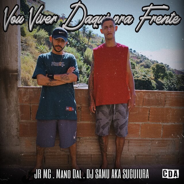Vou Viver Daqui pra Frente