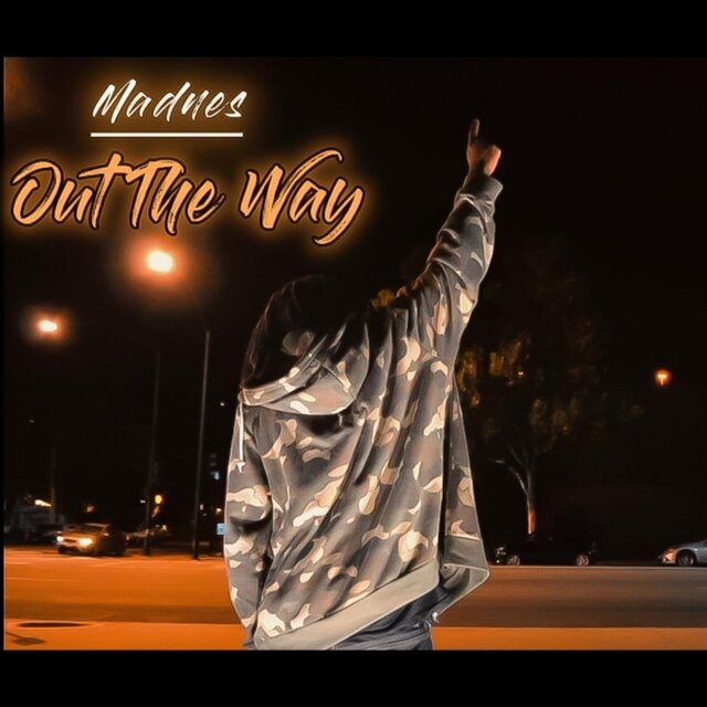 Out The Way