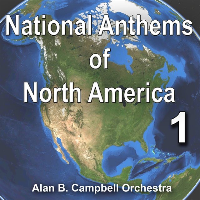 National Anthems Of North America 1