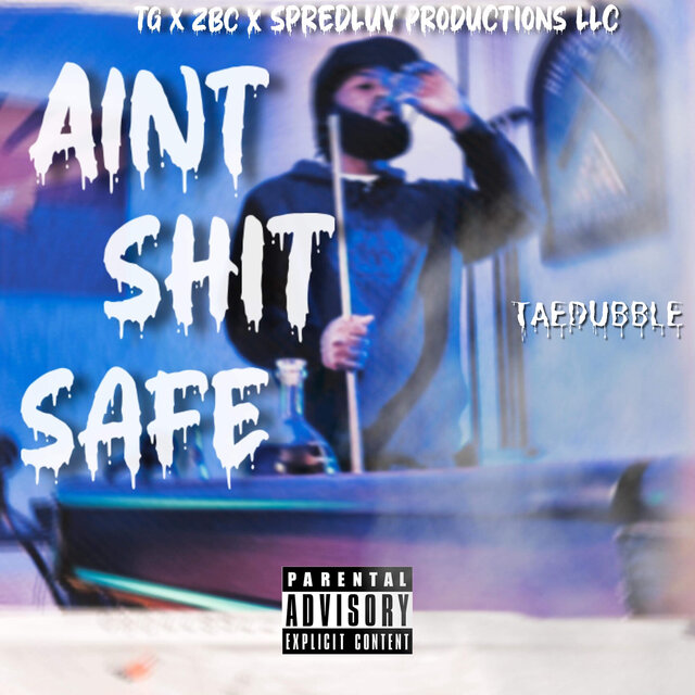 Aint Shit Safe