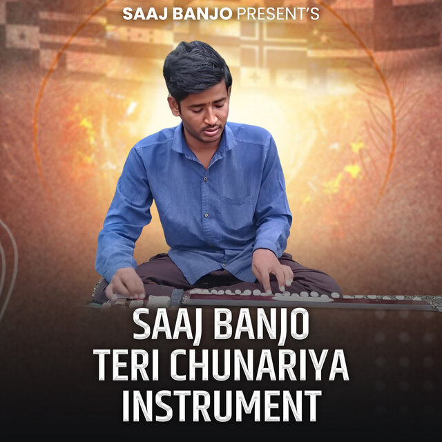 Saaj Banjo Teri Chunariya (Instrumental)