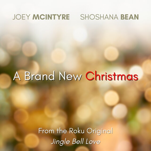 A Brand New Christmas (From the Roku Original 