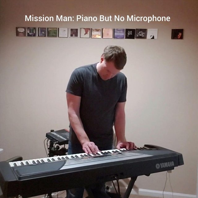 Piano but No Microphone