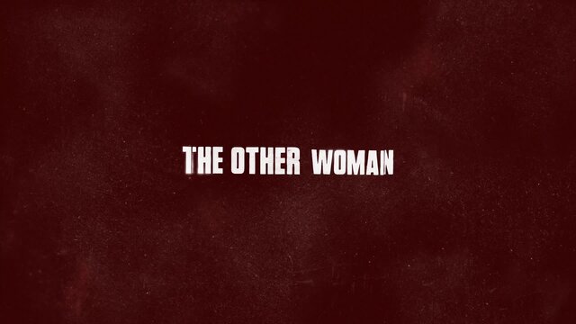 The Other Woman  (Lyric Video)
