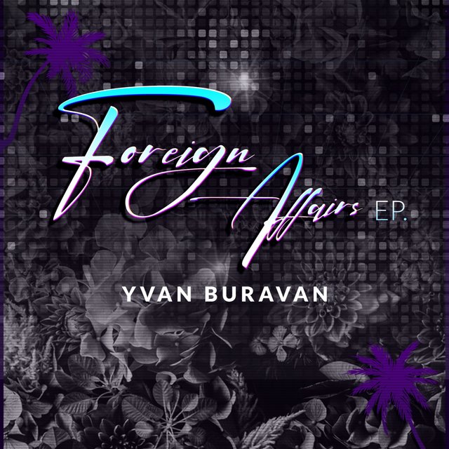 Cover art for album Foreign Affairs by Yvan Buravan