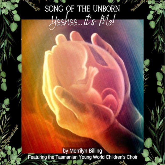 Song of the Unborn : Yoohoo... It's Me!
