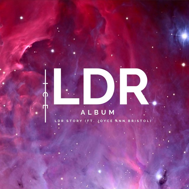 LDR Story (feat. Joyce Ann Bristol)
