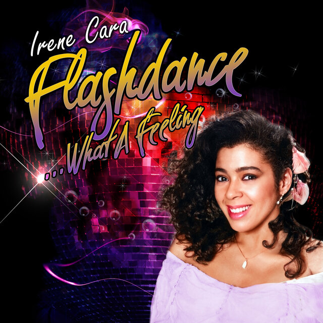 Flashdance… What a Feeling - EP