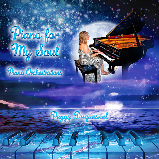 Piano for My Soul (Full Album)