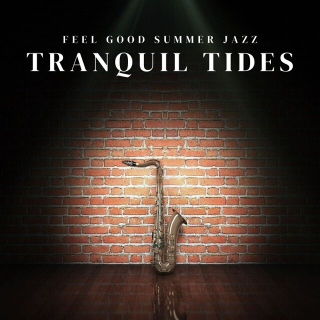 Tranquil Tides: Chillout Jazz