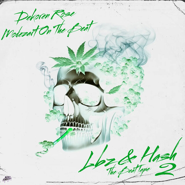 LBZ & HASH 2 (The Beat Tape)