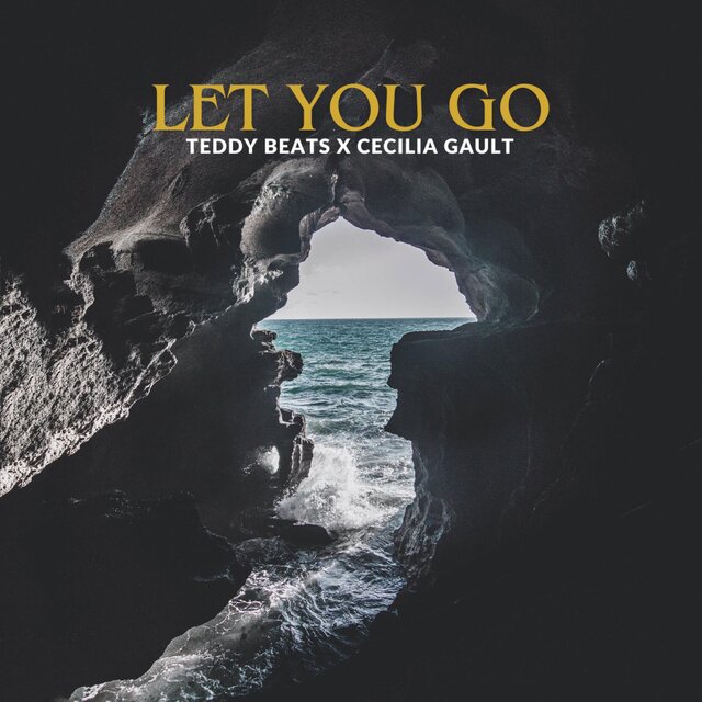 Let You Go (feat. Cecilia Gault)