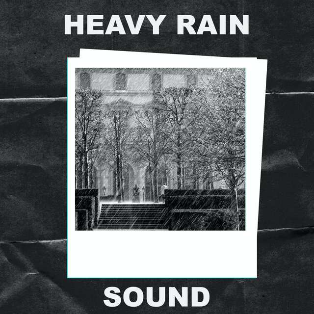 Heavy Rain Sound