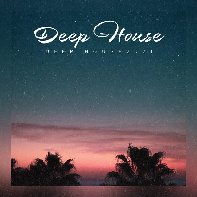 Deep House