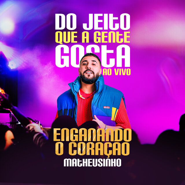 Enganando o Coração (Ao Vivo)