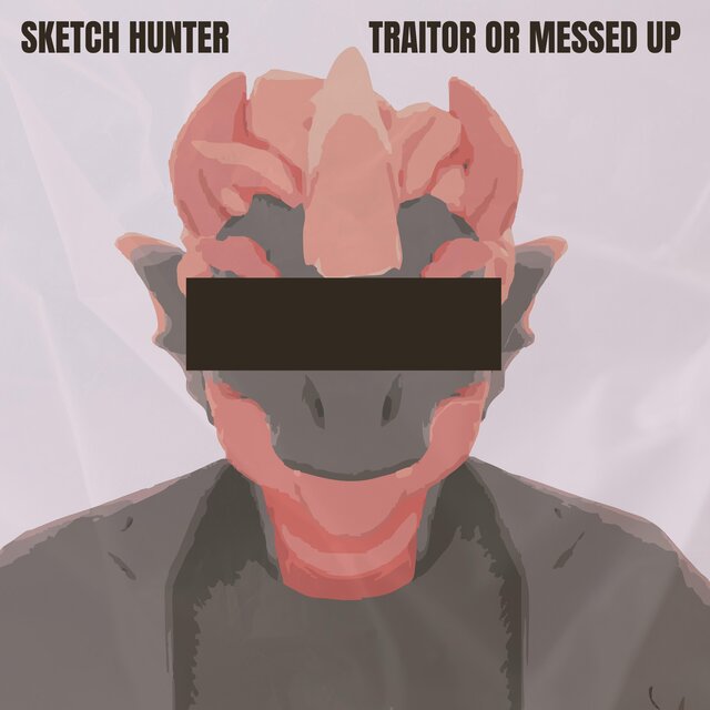 Traitor Or Messed Up (Raw Version)