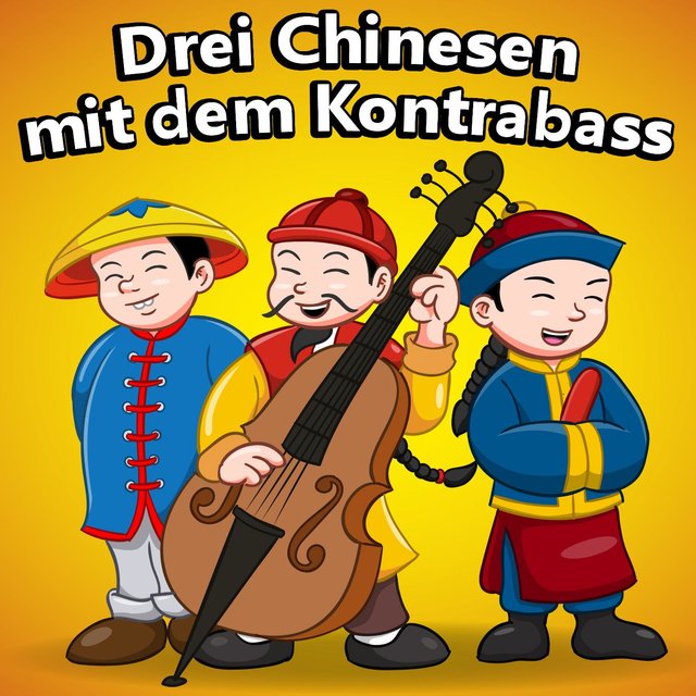 Drei Chinesen mit dem Kontrabass