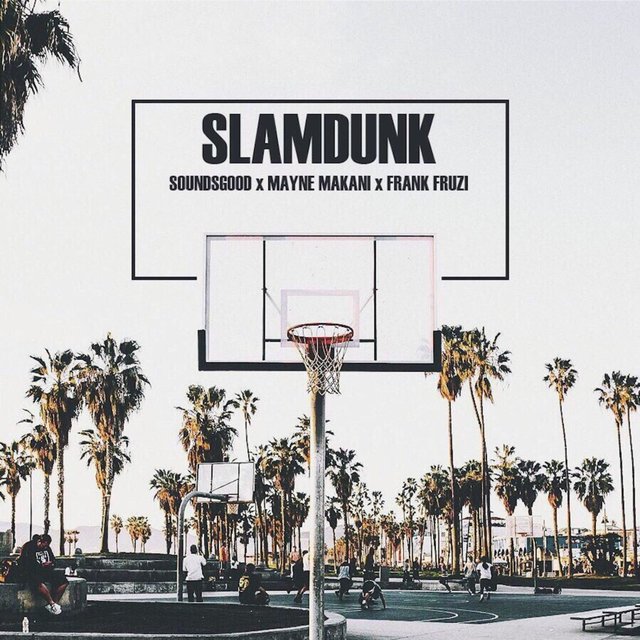 Slamdunk (feat. Mayne Makani & Frank Fruzi)