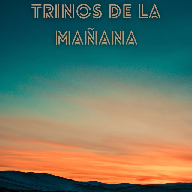 Trinos de la Mañana