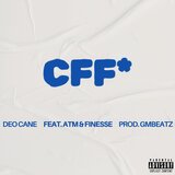 CFF (feat. Prezzy & VT Finesse)