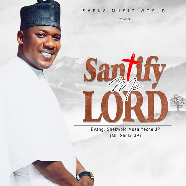 Santify Me Lord