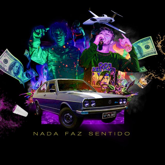 Nada Faz Sentido