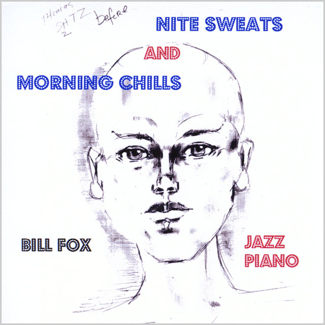 Nite Sweats and Morning Chills