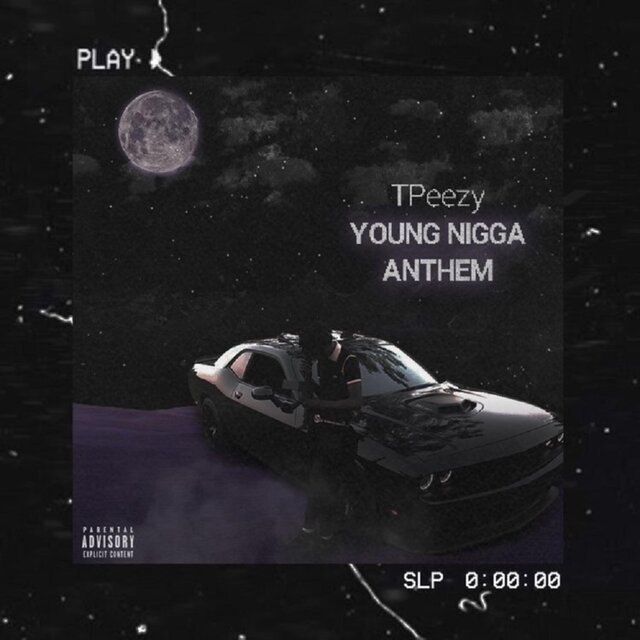 Young Nigga Anthem