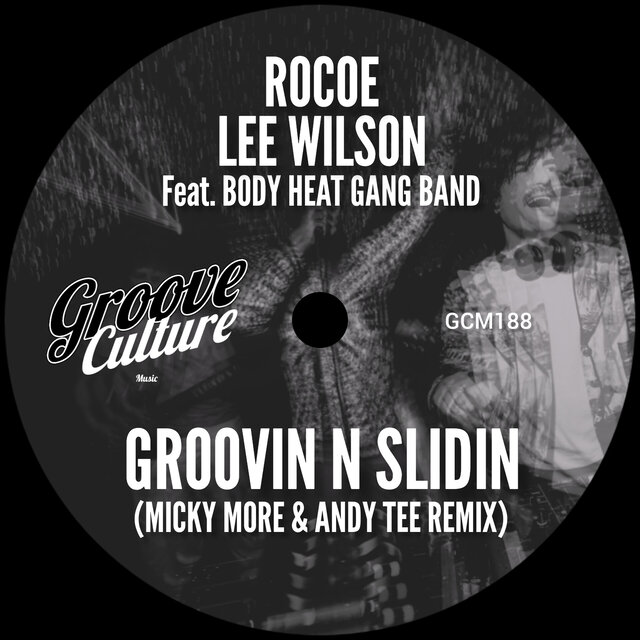 Groovin N Slidin (Micky More & Andy Tee Remix)