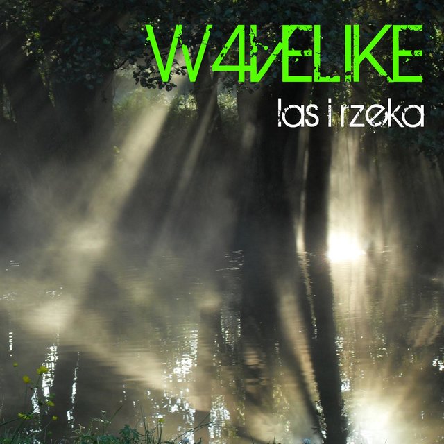 Las I Rzeka
