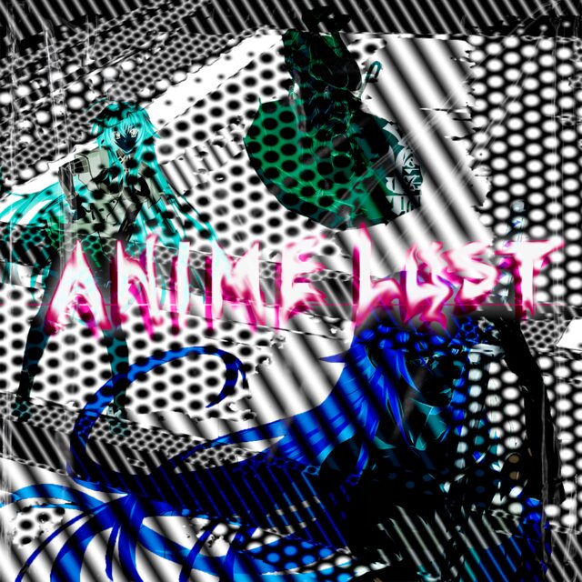 ANIME LUST