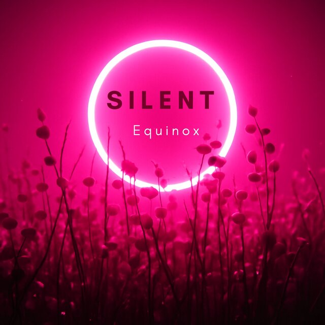 Silent Equinox