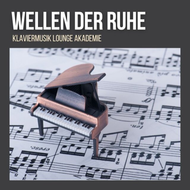Wellen der Ruhe: Schlafende Klaviermusik