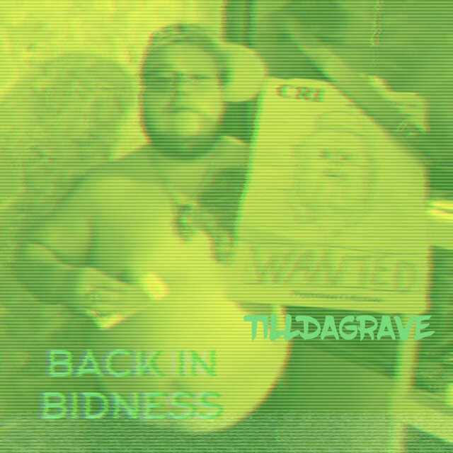 BACK IN BIDNESS