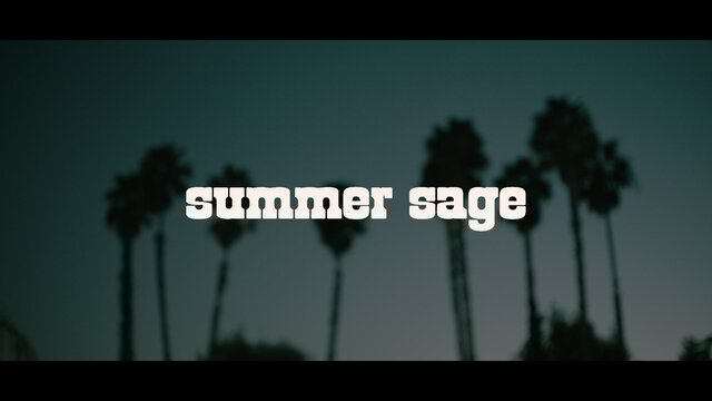 Summer Sage (Official Video)