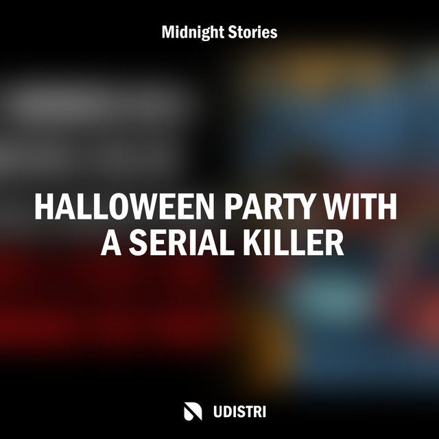Halloween Party with a Serial Killer