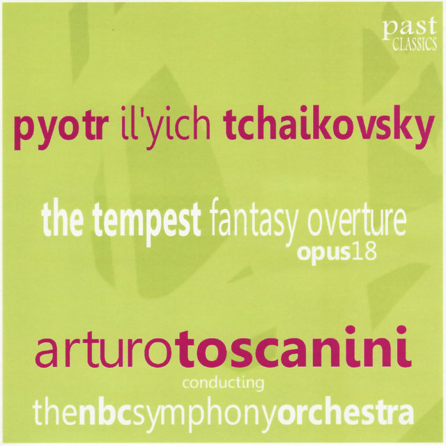 Tchaikovsky: The Tempest Fantasy Overture, Op. 18