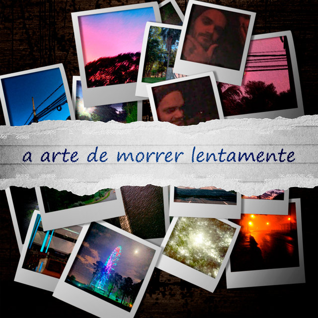 A Arte de Morrer Lentamente