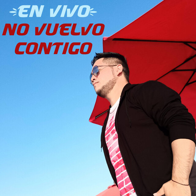 No Vuelvo Contigo (Live) (Live Version)