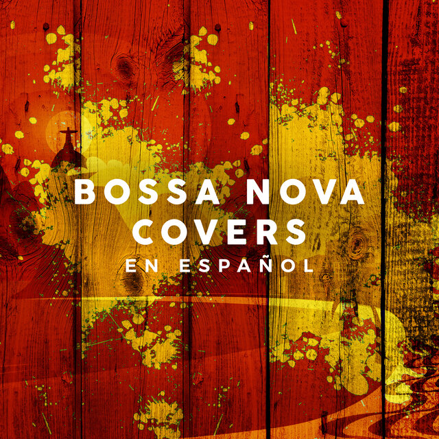 Bossa Nova Covers en Español