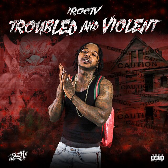Troubled and Violent