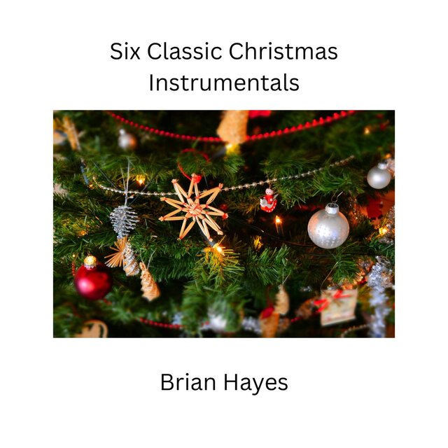 Six Classic Christmas Instrumentals