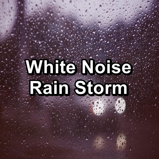 White Noise Rain Storm