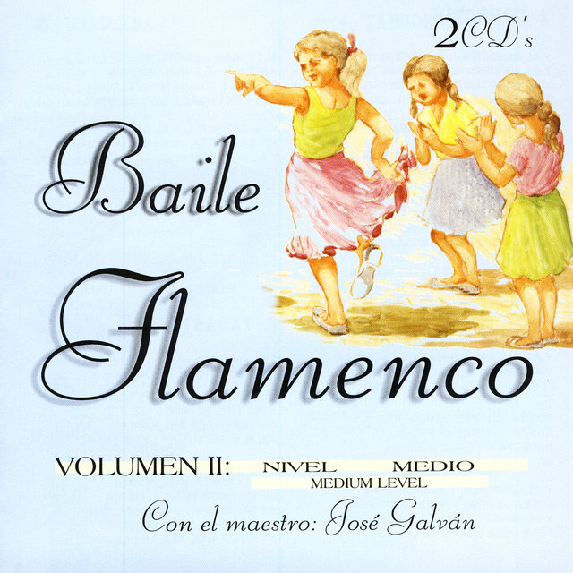 Baile Flamenco Vol II. Nivel Medio