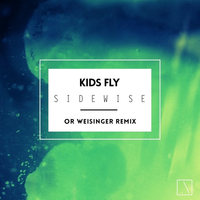 Sidewise (Or Weisinger Remix)