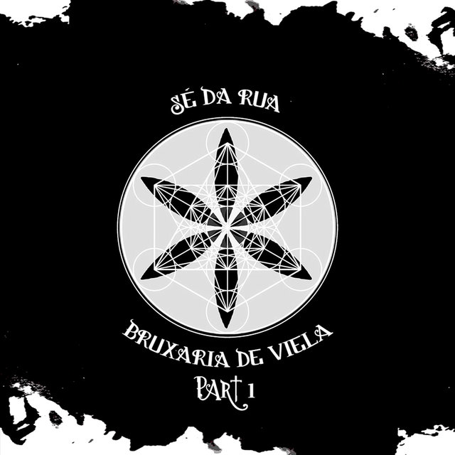 Bruxaria de Viela (Part 1)