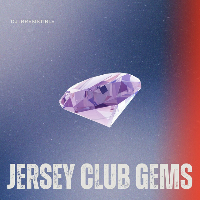 Jersey Club Gems